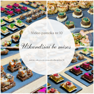 UŽKANDŽIAI BE MĖSOS