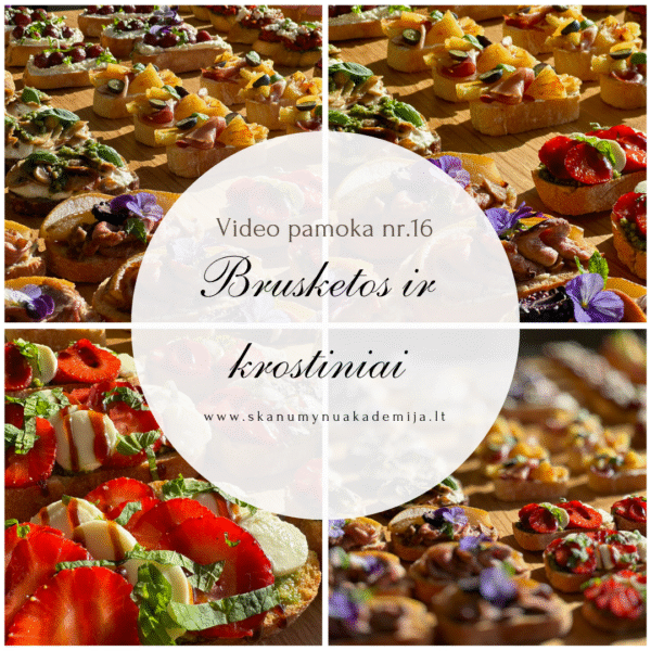 BRUSKETOS IR KROSTINIAI