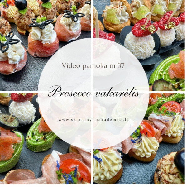 PROSECCO VAKARĖLIS