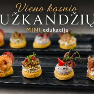 MINI EDUKACIJA „VIDURŽEMIO JŪROS VIRTUVĖS ĮKVĖPTI VIENO KĄSNIO UŽKANDŽIAI“