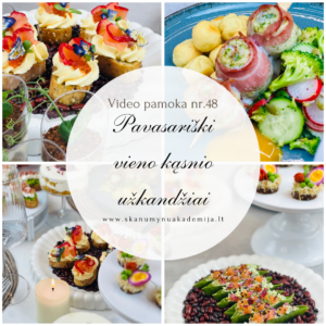 PAVASARIŠKI VIENO KĄSNIO UŽKANDŽIAI